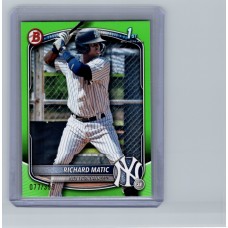 2025 Bowman Richard Matic #BP-71 Bowman Prospects Neon Green Border #/399 (1:221) New York Yankees