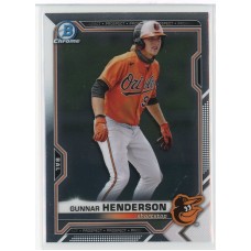 2021 BOWMAN DRAFT CHROME GUNNAR HENDERSON BASE BDC-175 BALTIMORE ORIOLES