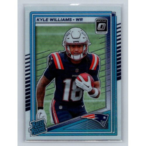 2025 Donruss Optic Kyle Williams #245 Rated Rookies New England Patriots