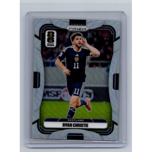 2026 Prizm FIFA World Cup Ryan Christie Prizms Silver # 390 Scotland