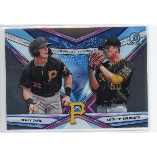 2021 BOWMAN DRAFT CHROME HENRY DAVIS ANTHONY SOLOMETO FRANCHISE FUTURES FF-1 PITTSBURGH PIRATES