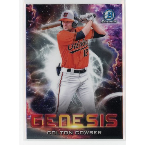 2021 BOWMAN DRAFT CHROME COLTON COWSER GENESIS GNS-5 BALTIMORE ORIOLES