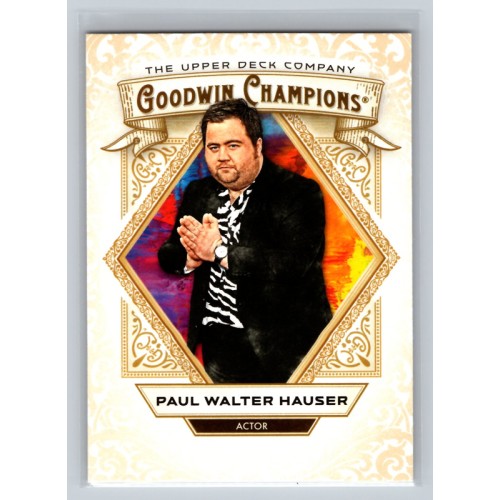 2025 Upper Deck Goodwin Champions Paul Walter Hauser #45 Base Set Actor